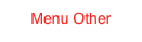 Menu Other 